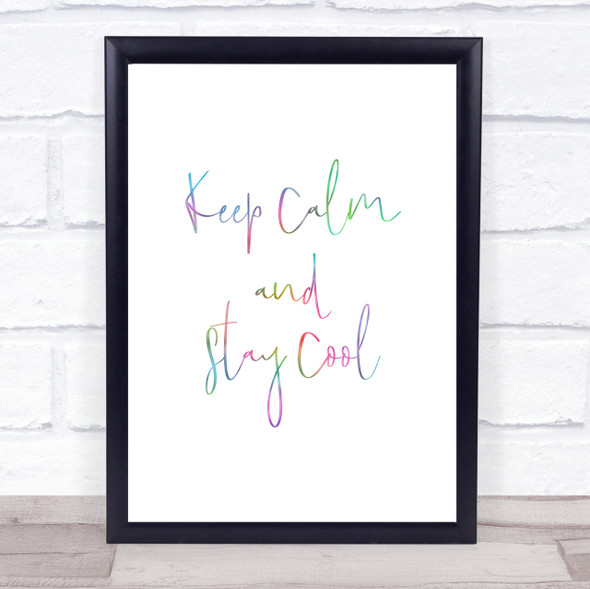 Keep Calm Rainbow Quote Print