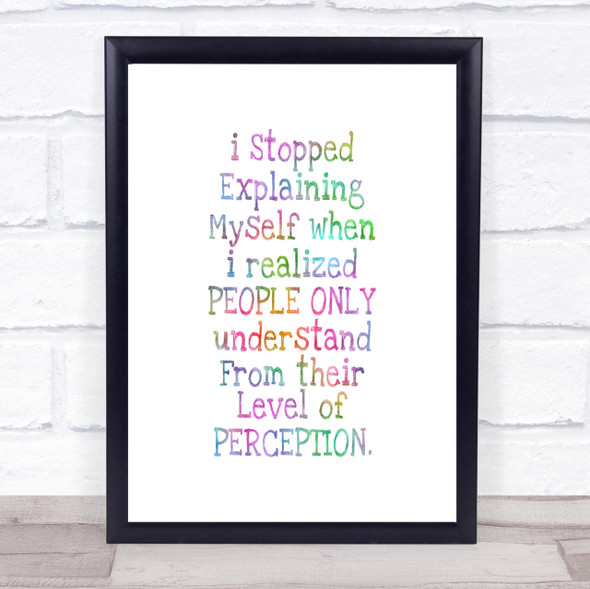 Level Of Perception Rainbow Quote Print