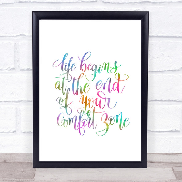 Life Begins End Comfort Zone Rainbow Quote Print