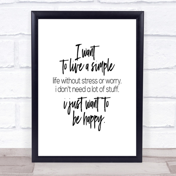 Live A Simple Life Quote Print Poster Typography Word Art Picture