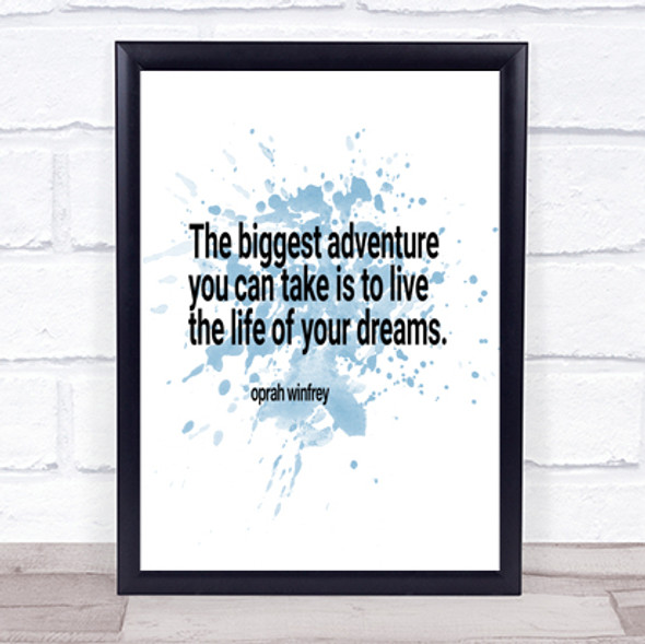 Live The Life Of Your Dreams Inspirational Quote Print Blue Watercolour Poster