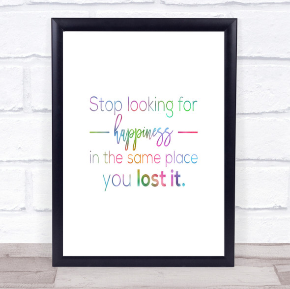 Looking For Happiness Rainbow Quote Print