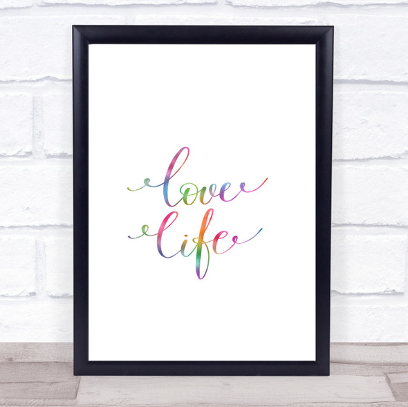 Love Life Rainbow Quote Print