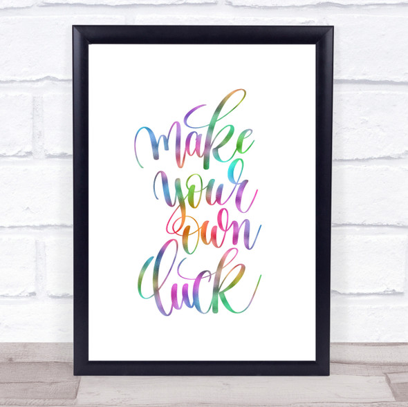 Make Your Own Luck Rainbow Quote Print