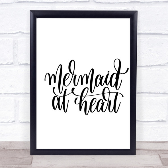 Mermaid At Heart Quote Print Poster Typography Word Art Picture
