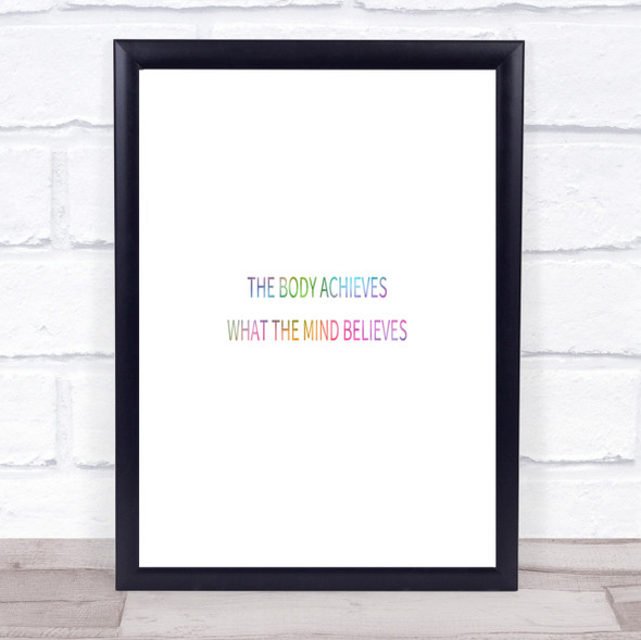 Mind Believes Rainbow Quote Print