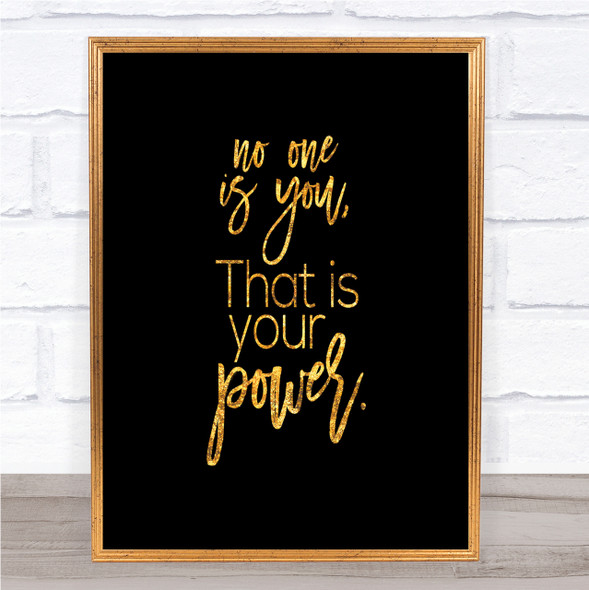 No One Is You Quote Print Black & Gold Wall Art Picture