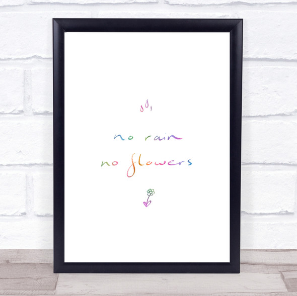 No Rain No Flowers Rainbow Quote Print