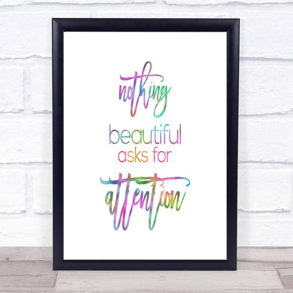 Nothing Beautiful Rainbow Quote Print