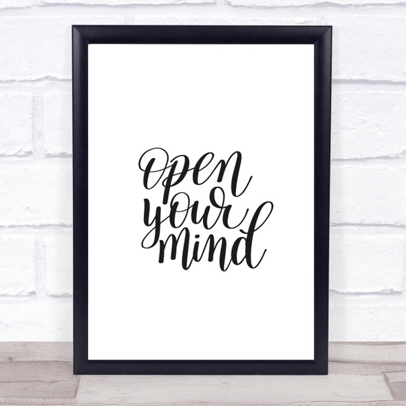 Open Mind Quote Print Poster Typography Word Art Picture