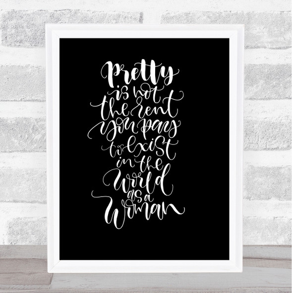 Pretty Woman Quote Print Black & White