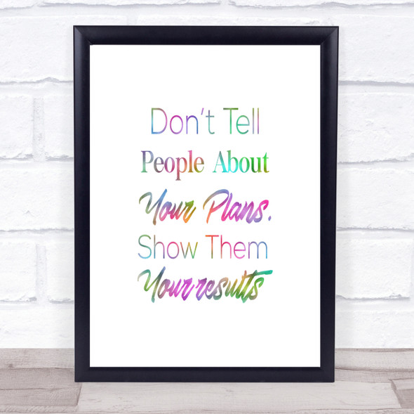 Show Results Rainbow Quote Print