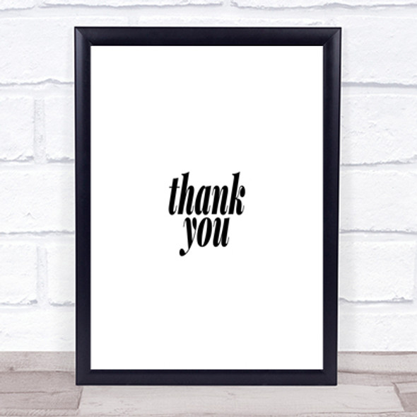 Small Thank You Quote Print Poster Typography Word Art Picture