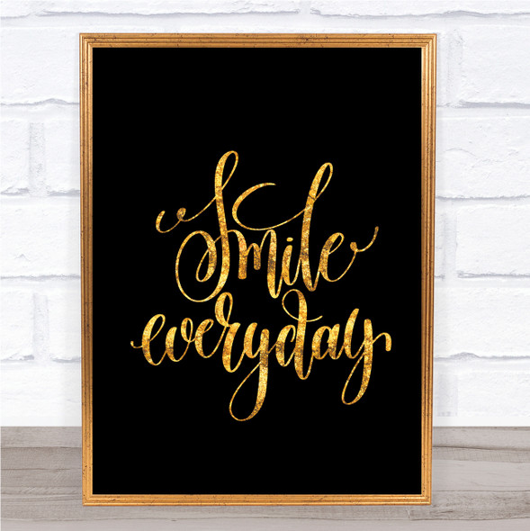 Smile Everyday Quote Print Black & Gold Wall Art Picture