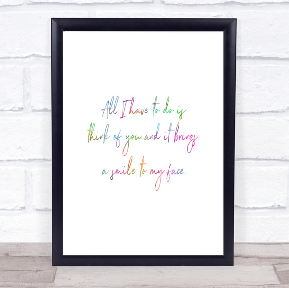 Smile To My Face Rainbow Quote Print
