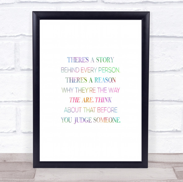 Story Behind Every Person Rainbow Quote Print