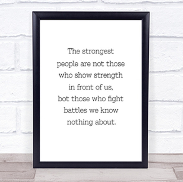 Strongest People Quote Print Poster Typography Word Art Picture
