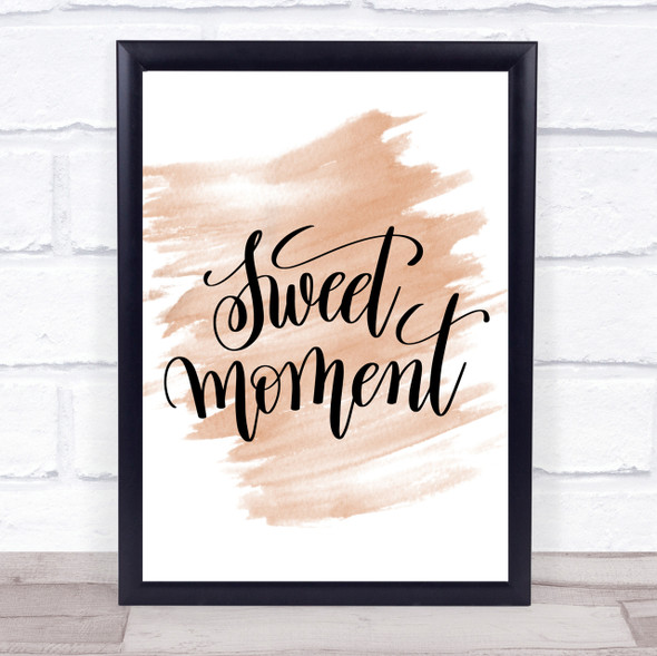 Sweet Moment Quote Print Watercolour Wall Art