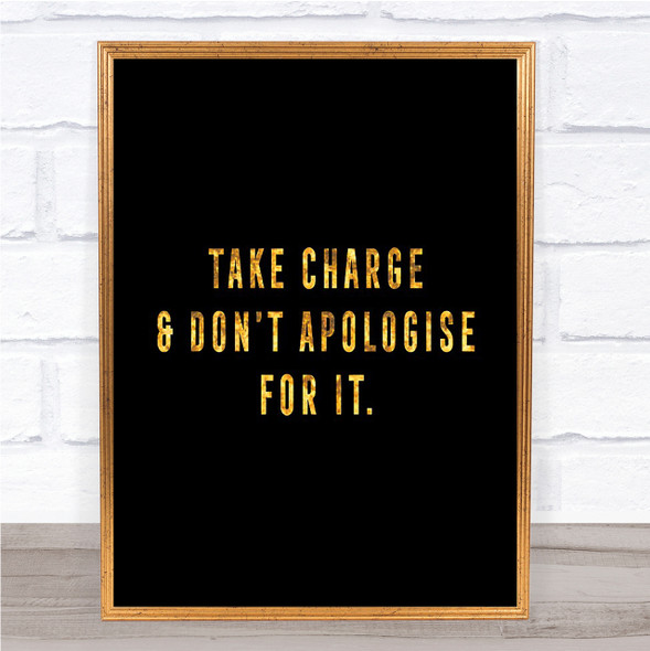 Take Charge Quote Print Black & Gold Wall Art Picture