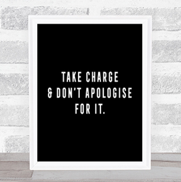 Take Charge Quote Print Black & White