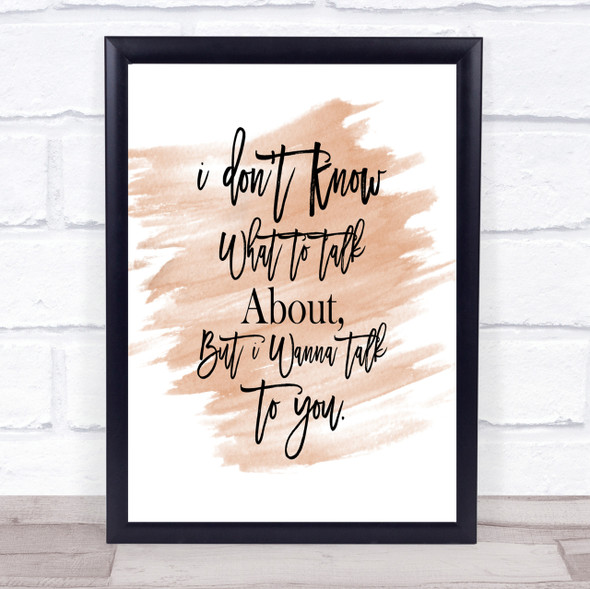 Talk To You Quote Print Watercolour Wall Art