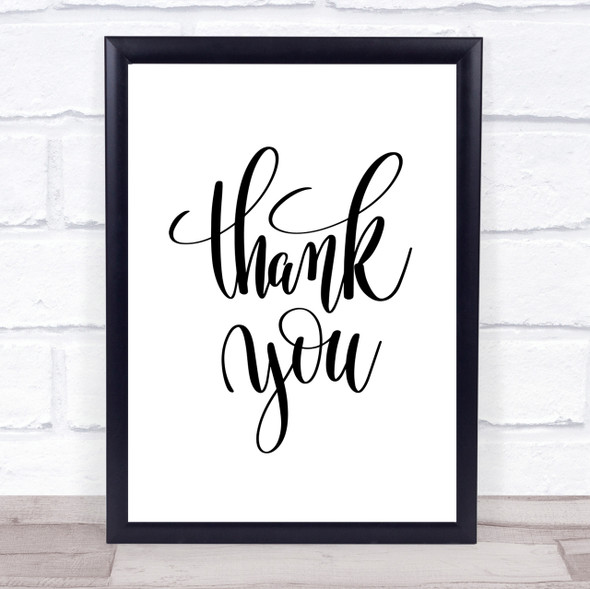 Thank You Swirl Quote Print Poster Typography Word Art Picture