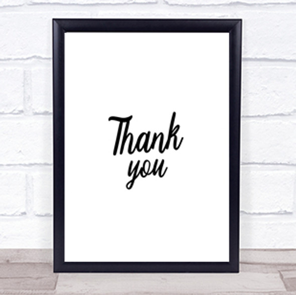Thank You Quote Print Poster Typography Word Art Picture