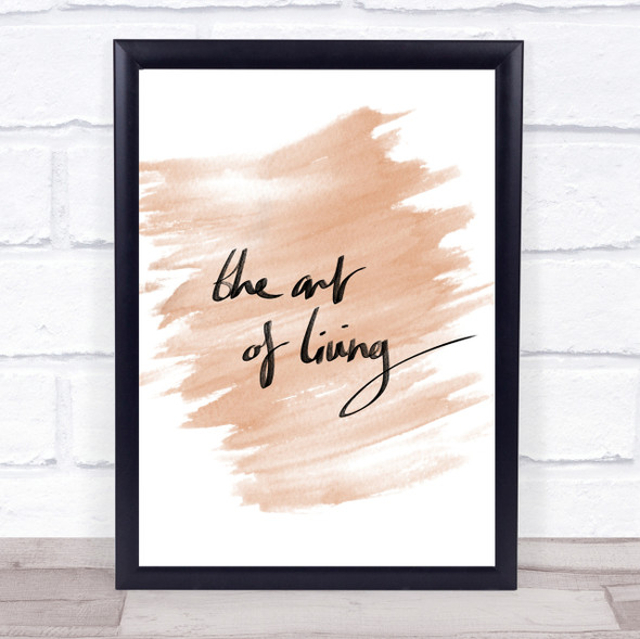 The Art Living Quote Print Watercolour Wall Art