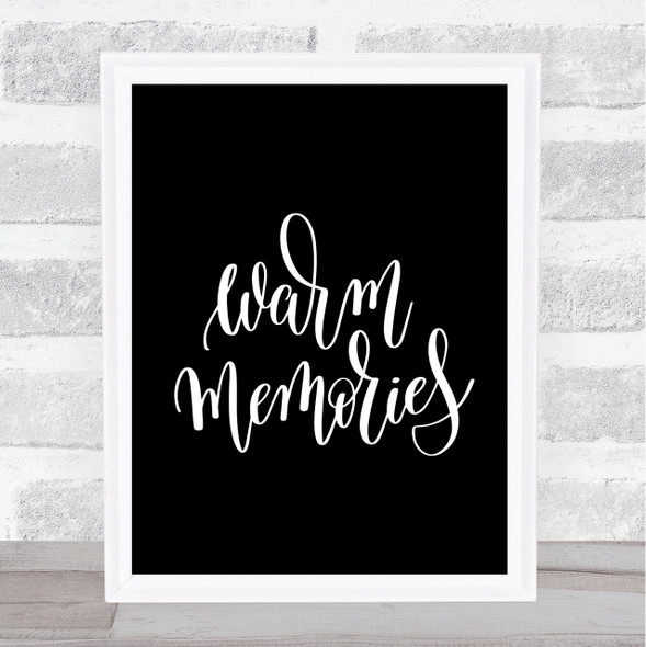 Warm Memories Swirl Quote Print Black & White