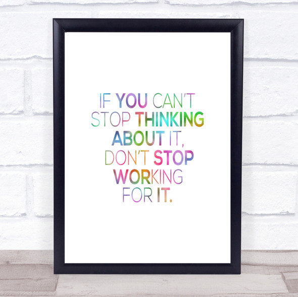Working For It Rainbow Quote Print