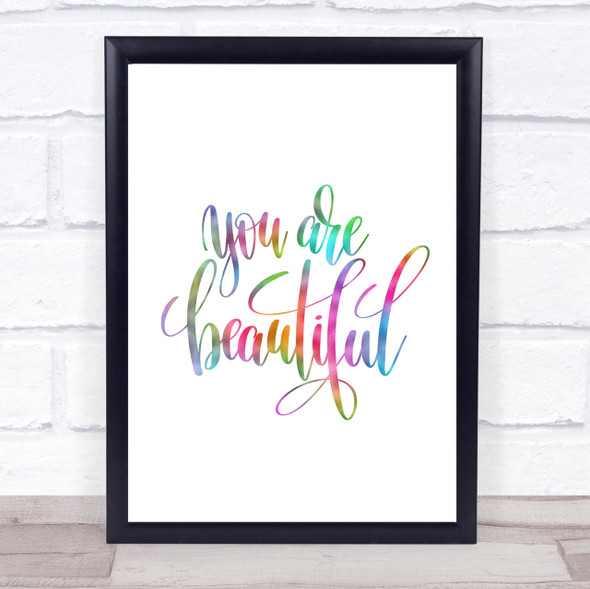 You Are Beautiful Rainbow Quote Print
