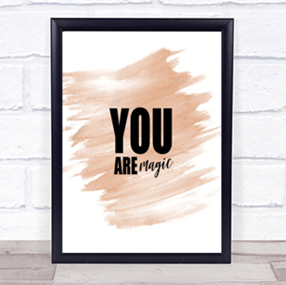 You Are Magic Quote Print Watercolour Wall Art