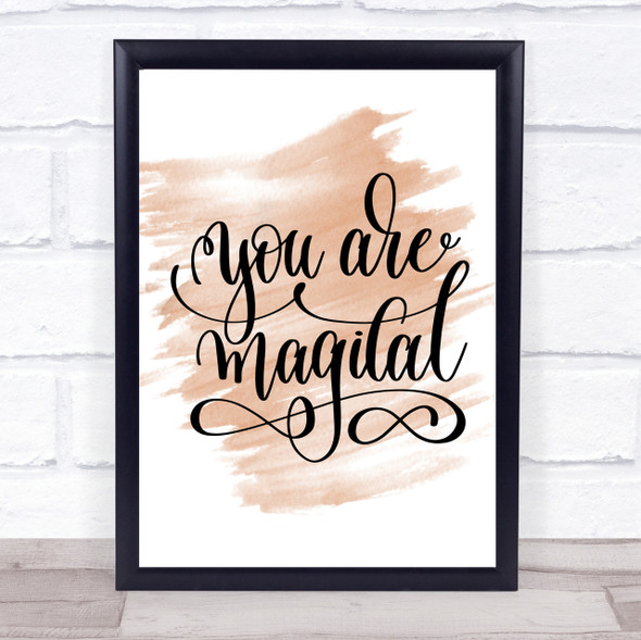 You Are Magical Quote Print Watercolour Wall Art