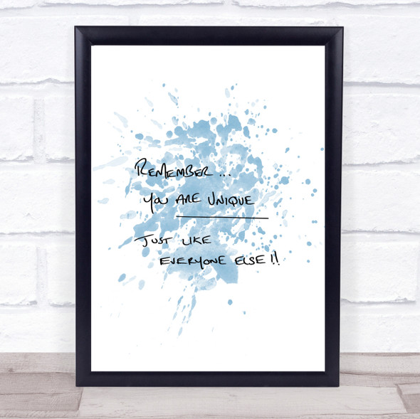 You Are Unique Inspirational Quote Print Blue Watercolour Poster