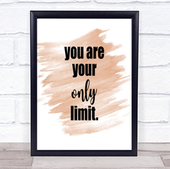 You Are Your Only Limit Quote Print Watercolour Wall Art