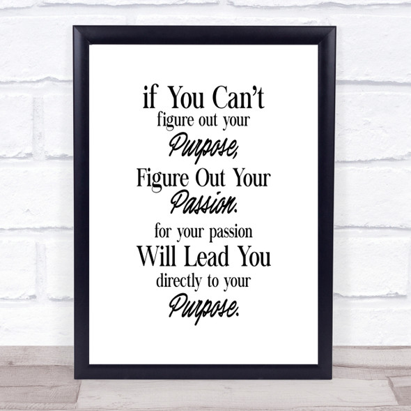 Your Purpose Quote Print Poster Typography Word Art Picture