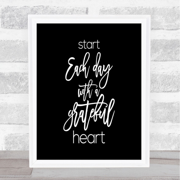 Grateful Heart Quote Poster Print Wall Art