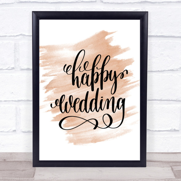 Happy Wedding Quote Print Watercolour Wall Art