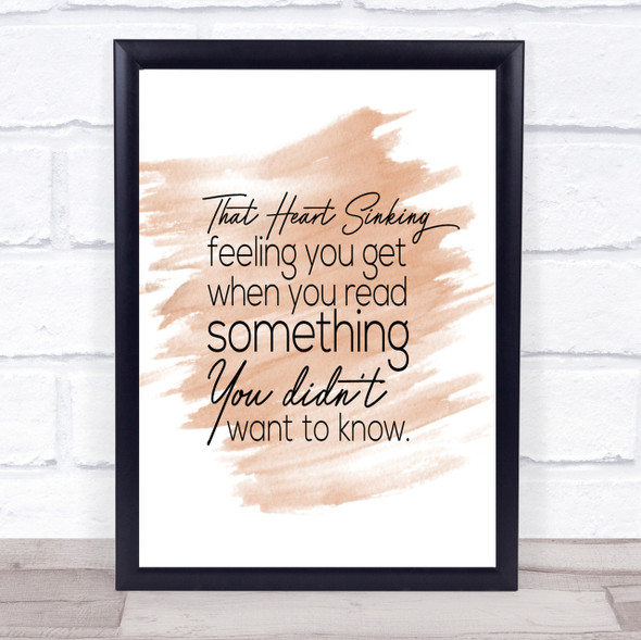 Heart Sinking Quote Print Watercolour Wall Art