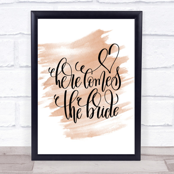 Here Comes The Bride Quote Print Watercolour Wall Art