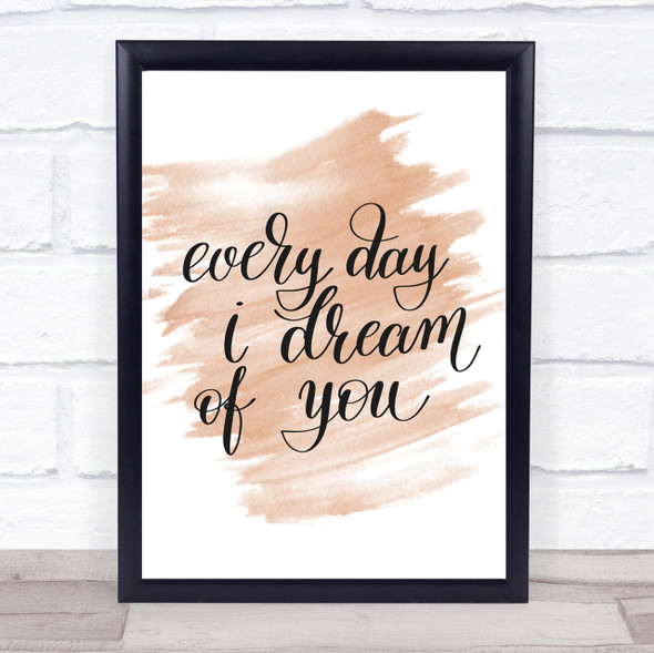 I Dream Of You Quote Print Watercolour Wall Art