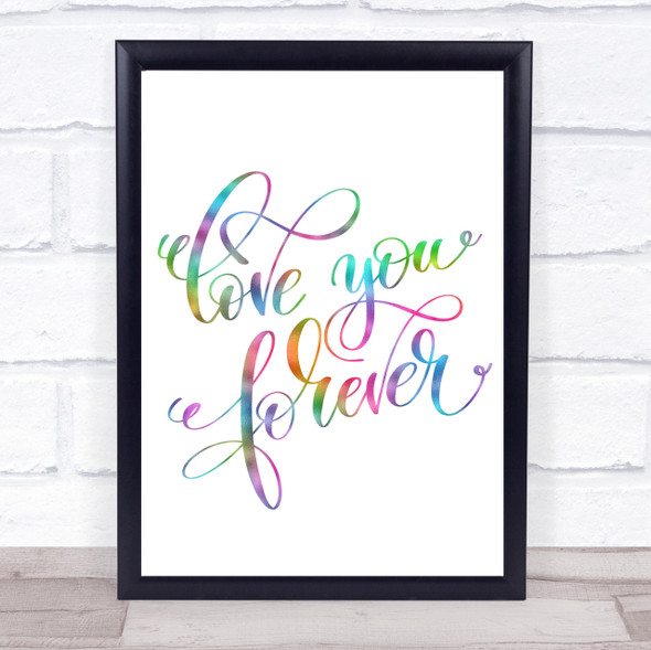 Love You Forever Rainbow Quote Print