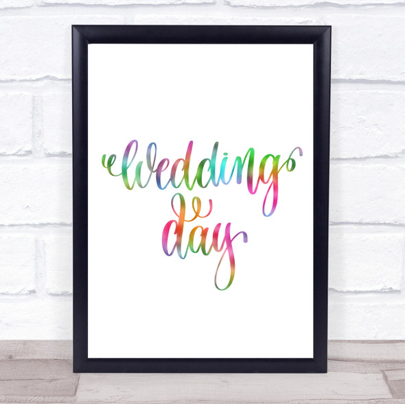 Wedding Day Rainbow Quote Print