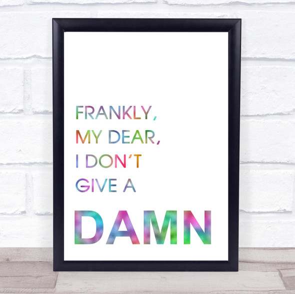 Rainbow Gone With The Wind Frankly Give A Damn Quote Wall Art Print