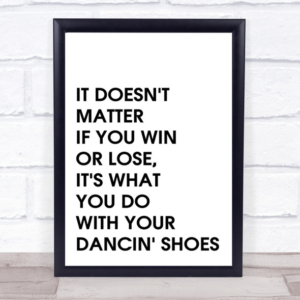 Grease Vince Fontane Dancin' Shoes Quote Wall Art Print