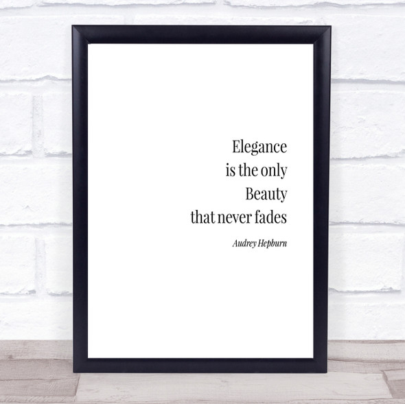 Audrey Hepburn Elegance Quote Print Poster Typography Word Art Picture