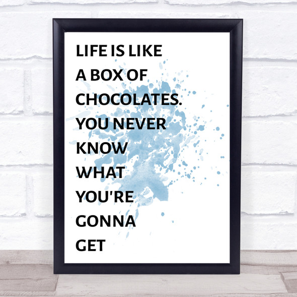 Blue Life Is Like A Box Of Chocolates Forest Gump Quote Wall Art Print