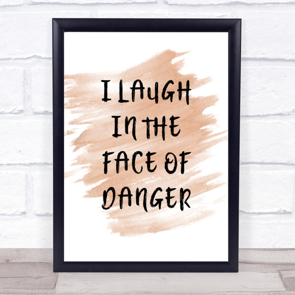 Watercolour Lion King Laugh In The Face Of Danger Quote Print