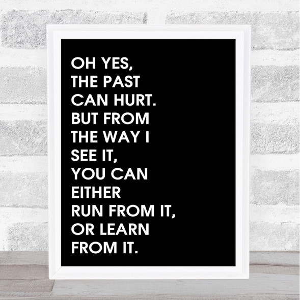 Black Lion King The Past Can Hurt Quote Wall Art Print