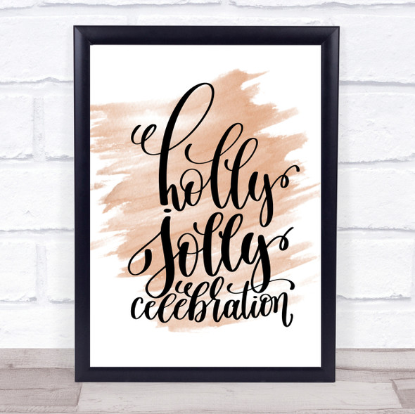 Christmas Holly Jolly Quote Print Watercolour Wall Art